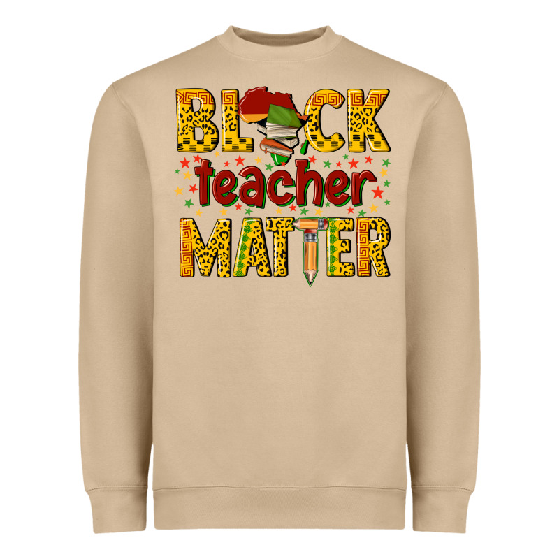 Black Teacher Matter Heavyweight Sweatshirt by texasbilliewilder | Teevron