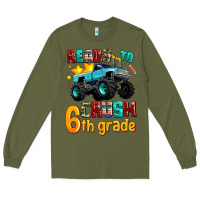 Army Green ready to school crush 6th grade Long Sleeve Tee - AdoDesignShop