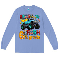 Colony Blue ready to school crush 6th grade Long Sleeve Tee - AdoDesignShop