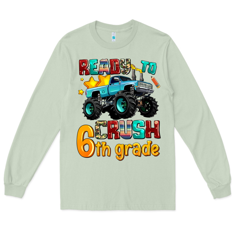 Ready To School Crush 6th Grade Long Sleeve Tee by AdoDesignShop | Teevron