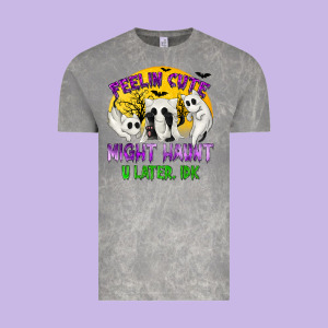 Feeling Cute Might Haunt U Later Vintage Tee Designed By Texasbilliewilder