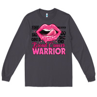 Smoke breast cancer warrior lips Long Sleeve Tee - JahusDesignShop