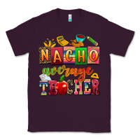 Plum nacho average teacher Classic Tee - AdoDesignShop