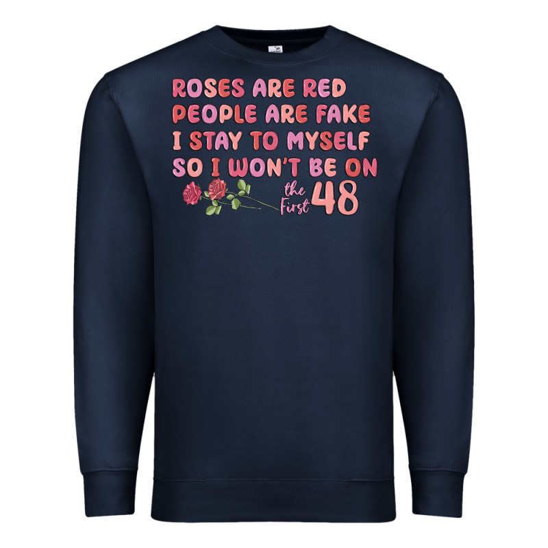 Roses Are Red Premium Sweatshirt by MaliasSmallBusiness | Teevron