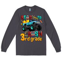 Smoke ready to school crush 3rd grade Long Sleeve Tee - AdoDesignShop