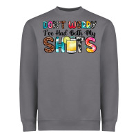 Storm don t worry i ve had both my shots Heavyweight Sweatshirt - Zillion Design Studio