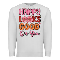 Dove Grey happy looks good on you Premium Sweatshirt - MaliasSmallBusiness