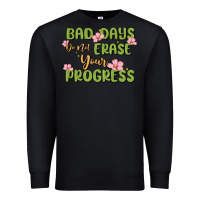 Black mental health uplifting quote Premium Sweatshirt - MaliasSmallBusiness