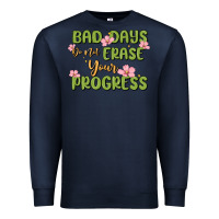 Navy mental health uplifting quote Premium Sweatshirt - MaliasSmallBusiness
