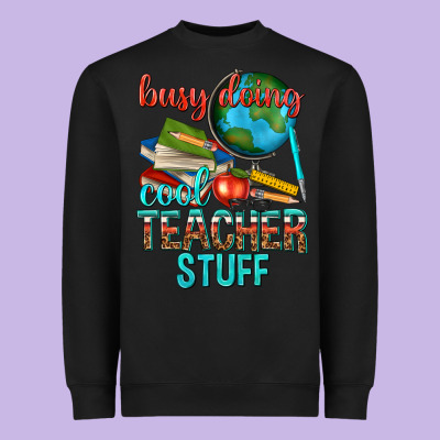 Busy Doing Cool Teacher Stuff Heavyweight Sweatshirt Designed By Texasbilliewilder