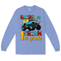 Colony Blue ready to school crush 1st grade Long Sleeve Tee - AdoDesignShop