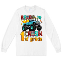 White ready to school crush 1st grade Long Sleeve Tee - AdoDesignShop