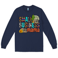 Navy small business mama Long Sleeve Tee - AdoDesignShop