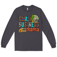 Smoke small business mama Long Sleeve Tee - AdoDesignShop