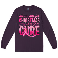 Plum all i want for christmas is a cure Long Sleeve Tee - JahusDesignShop