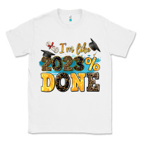 White i m like 2023 done Classic Tee - AdoDesignShop