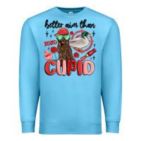 Ocean Blue better aim than cupid with dog and duck Premium Sweatshirt - MaliasSmallBusiness