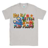 Moon Dust life is better in flip flops summer Classic Tee - JahusDesignShop