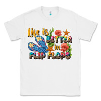 White life is better in flip flops summer Classic Tee - JahusDesignShop