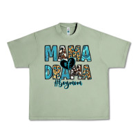 Oil Green mama of drama boy mom Urban Heavy Tee - Zillion Design Studio