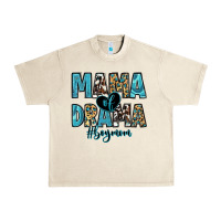 Sandshell mama of drama boy mom Urban Heavy Tee - Zillion Design Studio