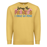 Antique Gold living the prayers i used to pray Premium Sweatshirt - MaliasSmallBusiness