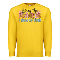 Lemon living the prayers i used to pray Premium Sweatshirt - MaliasSmallBusiness
