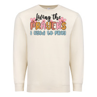 Sandshell living the prayers i used to pray Premium Sweatshirt - MaliasSmallBusiness