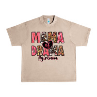 French Oak mama of drama girl mom Urban Heavy Tee - Zillion Design Studio