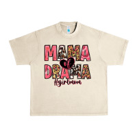 Sandshell mama of drama girl mom Urban Heavy Tee - Zillion Design Studio