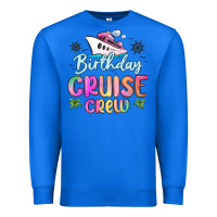 True Royal birthday cruise crew Premium Sweatshirt - MaliasSmallBusiness