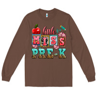 Chestnut little miss pre k Long Sleeve Tee - AdoDesignShop