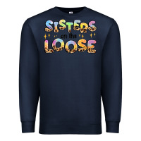 Navy sisters on the loose Premium Sweatshirt - MaliasSmallBusiness