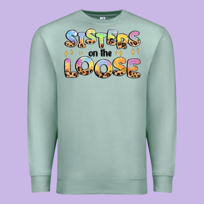 Sisters On The Loose Premium Sweatshirt Designed By Maliassmallbusiness