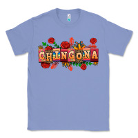 Colony Blue chingona Classic Tee - AdoDesignShop