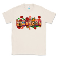 Natural chingona Classic Tee - AdoDesignShop