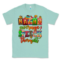 Seafoam nacho average speech therapist Classic Tee - AdoDesignShop