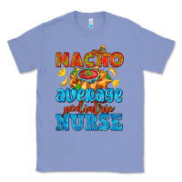 Colony Blue nacho average pediatric nurse   with nacho Classic Tee - AdoDesignShop