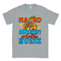 Heather Grey nacho average pediatric nurse   with nacho Classic Tee - AdoDesignShop