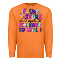 Carrot if the stars were made to worship so will i Premium Sweatshirt - MaliasSmallBusiness
