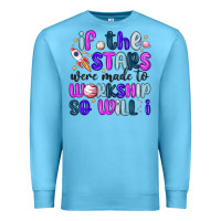 Ocean Blue if the stars were made to worship so will i Premium Sweatshirt - MaliasSmallBusiness