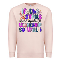 Pale Pink if the stars were made to worship so will i Premium Sweatshirt - MaliasSmallBusiness