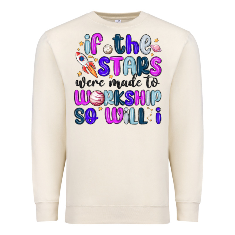 If The Stars Were Made To Worship So Will I Premium Sweatshirt by MaliasSmallBusiness | Teevron