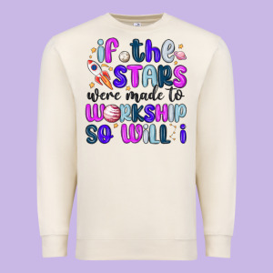 If The Stars Were Made To Worship So Will I Premium Sweatshirt Designed By Maliassmallbusiness