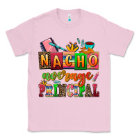 Bubblegum Pink nacho average principal Classic Tee - AdoDesignShop
