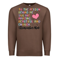 Chestnut to the person behind me Premium Sweatshirt - MaliasSmallBusiness