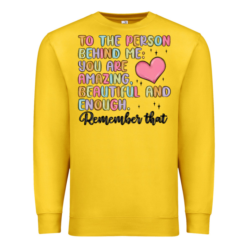 To The Person Behind Me Premium Sweatshirt by MaliasSmallBusiness | Teevron