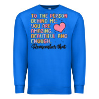 True Royal to the person behind me Premium Sweatshirt - MaliasSmallBusiness