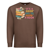 Chestnut it's a good day to read a book Premium Sweatshirt - MaliasSmallBusiness