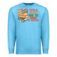 Ocean Blue it's a good day to read a book Premium Sweatshirt - MaliasSmallBusiness